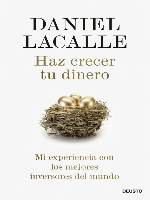 Title details for Haz crecer tu dinero by Daniel Lacalle - Available